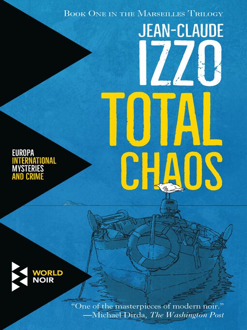 Title details for Total Chaos by Jean-Claude Izzo - Available